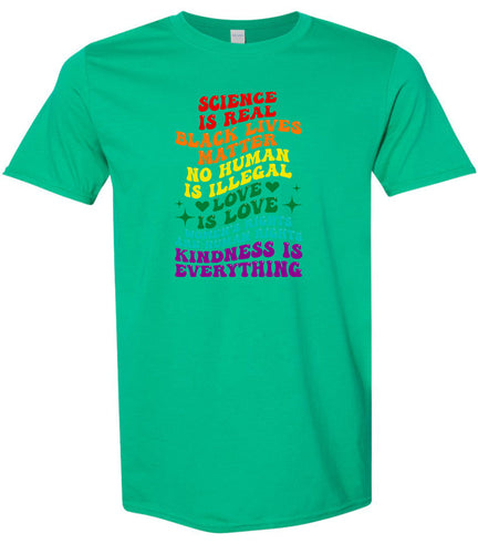 Science Is Real Adult Gildan Soft Shirt