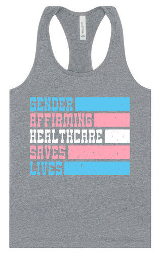 Gender Affirming Healthcare Saves Lives Women's Racerback Tank