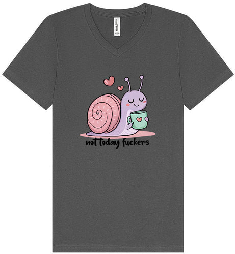 Not Today Snail Unisex V-Neck Shirt