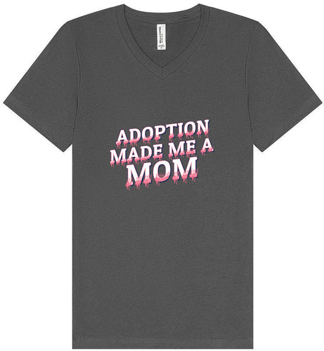 Adoption Made Me a Mom Unisex V-Neck Shirt