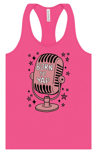 Born to Yap Women's Racerback Tank