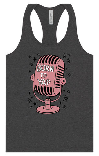 Born to Yap Women's Racerback Tank