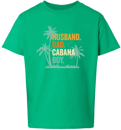 Dad. Husband. Cabana Boy. Children's Gildan Soft Shirt