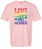Love Knows No Gender Adult Gildan Soft Shirt