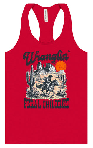 Wranglin' Feral Children Women's Racerback Tank