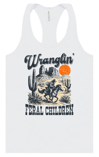 Wranglin' Feral Children Women's Racerback Tank