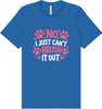Can't Just Brush it Out Groomer Adult Bella Canvas Shirt