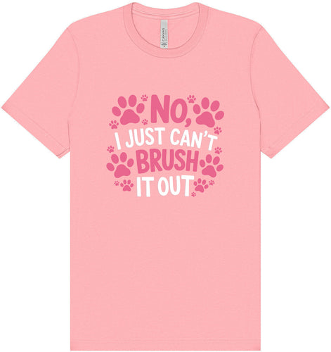 Can't Just Brush it Out Groomer Adult Bella Canvas Shirt