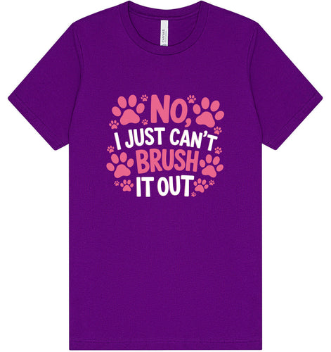 Can't Just Brush it Out Groomer Adult Bella Canvas Shirt