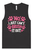 Can't Just Brush it Out Groomer Muscle Tank