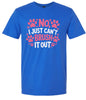 Can't Just Brush it Out Groomer Adult Gildan Soft Shirt