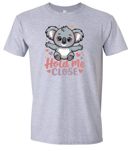 Hold Me Close Adult Gildan Soft Shirt