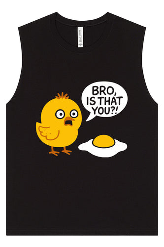 Bro, Is That You? Muscle Tank