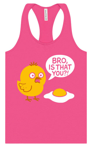 Bro, Is That You? Women's Racerback Tank