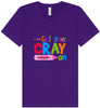 Get Your Kindergarten Cray On Unisex V-Neck Shirt
