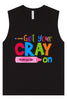 Get Your Kindergarten Cray On Muscle Tank