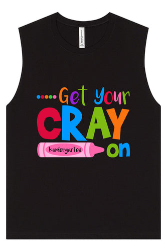 Get Your Kindergarten Cray On Muscle Tank