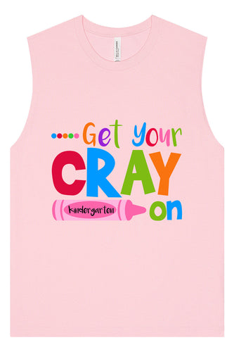 Get Your Kindergarten Cray On Muscle Tank