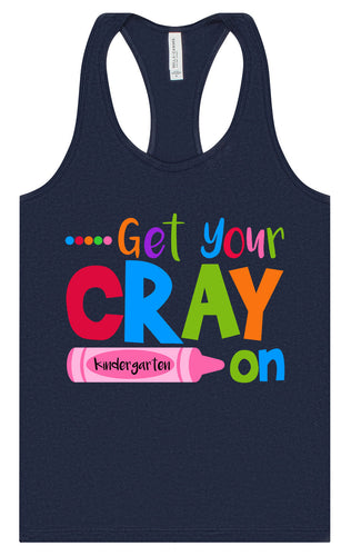 Get Your Kindergarten Cray On Women's Racerback Tank