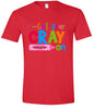 Get Your Kindergarten Cray On Adult Gildan Soft Shirt