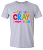 Get Your Kindergarten Cray On Children's Gildan Soft Shirt