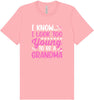 Too Young To Be A Grandma Adult Bella Canvas Shirt