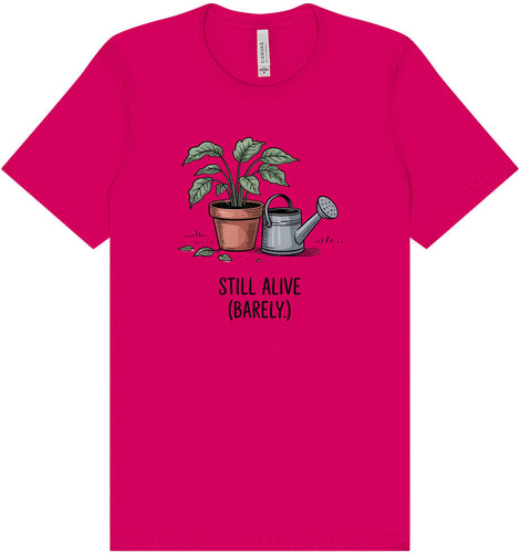 Still Alive Adult Bella Canvas Shirt