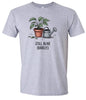 Still Alive Adult Gildan Soft Shirt