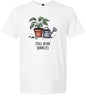 Still Alive Adult Gildan Soft Shirt