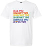 See Accept Support Pride Adult Gildan Soft Shirt