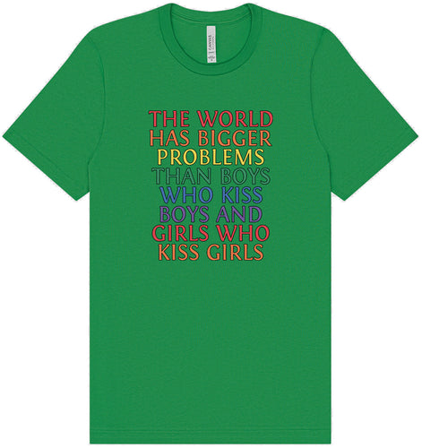 Bigger Problems Pride Adult Bella Canvas Shirt