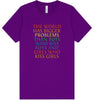 Bigger Problems Pride Adult Bella Canvas Shirt
