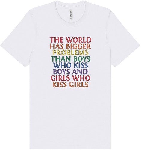 Bigger Problems Pride Adult Bella Canvas Shirt