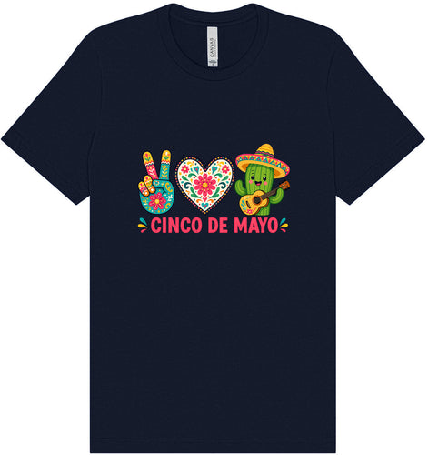 Peace Love Cinco de Mayo Adult Bella Canvas Shirt