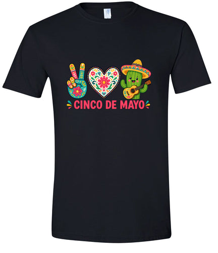 Peace Love Cinco de Mayo Adult Gildan Soft Shirt