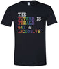The Future is Female, Gay, and Inclusive Adult Gildan Soft Shirt
