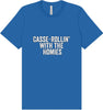 Casserolin with the Homies Adult Bella Canvas Shirt