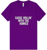 Casserolin with the Homies Adult Bella Canvas Shirt