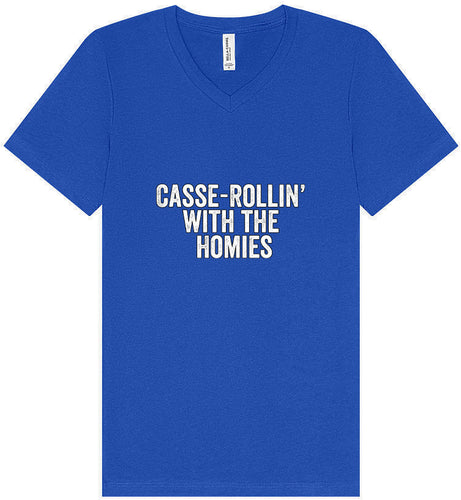 Casserolin with the Homies Unisex V-Neck Shirt
