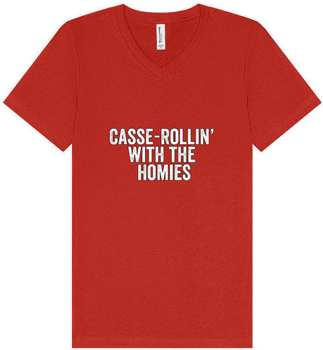 Casserolin with the Homies Unisex V-Neck Shirt