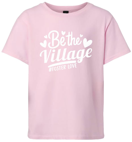 Be The Village Foster Love Children's Gildan Soft Shirt