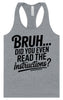Bruh, Instructions? Women's Racerback Tank