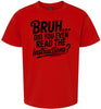 Bruh, Instructions? Children's Gildan Soft Shirt