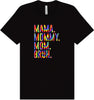 Tie Dye Mom Bruh Adult Bella Canvas Shirt