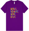 Tie Dye Mom Bruh Adult Bella Canvas Shirt
