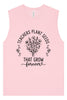 Teachers Plant Seeds Muscle Tank