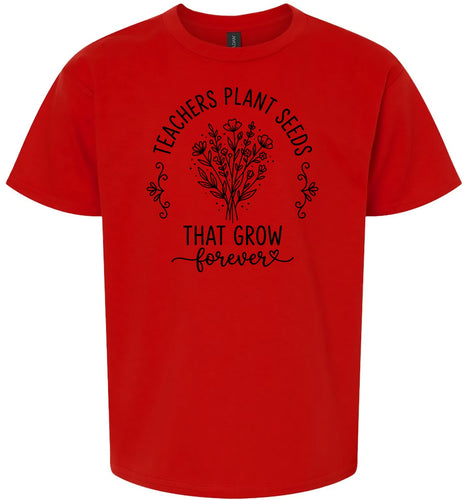 Teachers Plant Seeds Children's Gildan Soft Shirt