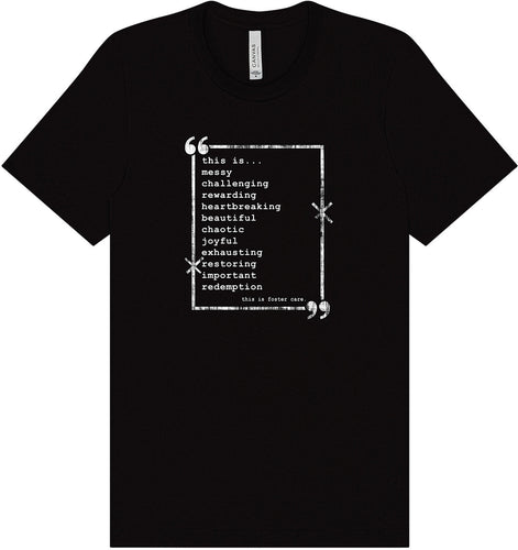This is Foster Care Adult Bella Canvas Shirt