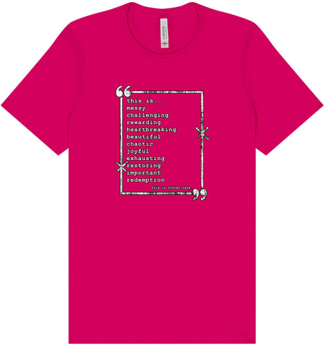 This is Foster Care Adult Bella Canvas Shirt