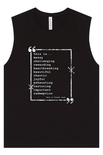 This is Foster Care Muscle Tank